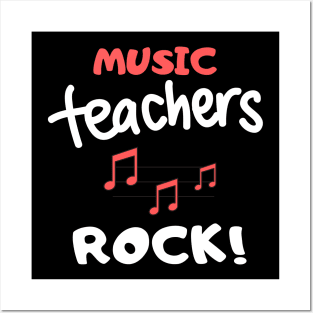 Music Teachers Rock! Posters and Art